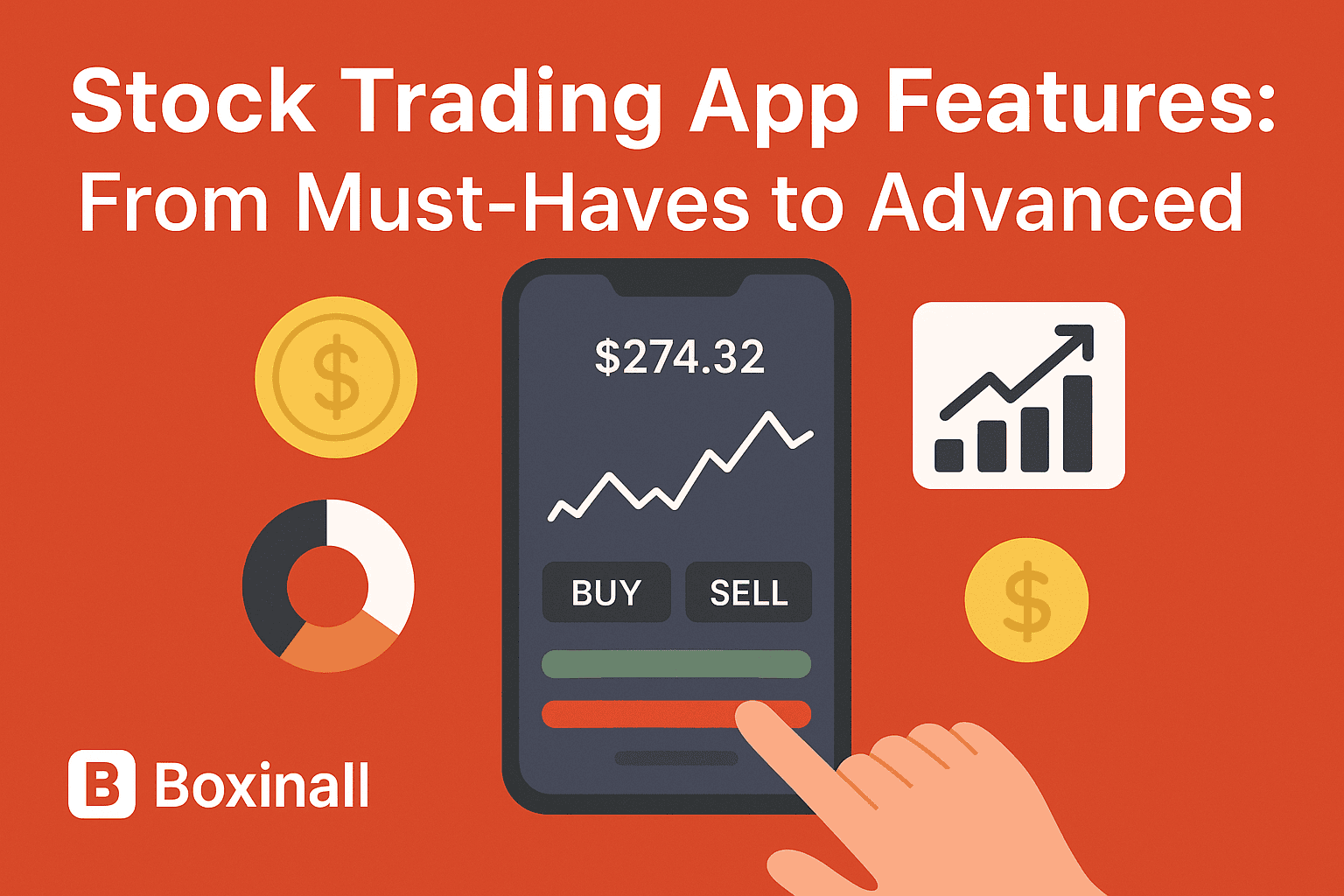 Stock Trading App Features: From Must-Haves to Advanced (2025–2026 Guide)